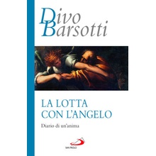 lotta con l'angelo. Diario di un'anima