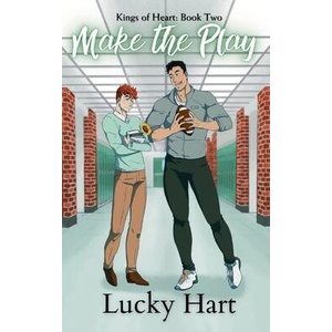 Make the Play | Lucky Hart (ISBN: 9798992802306)