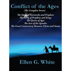 Conflict of the Ages (The Complete Series) | ELLEN G. WHITE (ISBN: 9781515422747)
