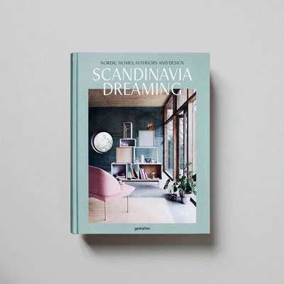 Scandinavia Dreaming : Nordic Homes, InteriorGestalten, Angel Trinidad