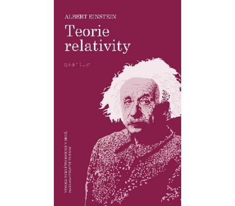 Teorie relativity 2. vyd.