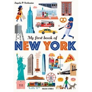 My First Book of New York | Ingela P. Arrhenius (ISBN: 9781406386349)