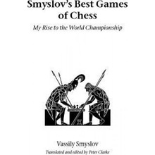 Smyslovs Best Games of Chess