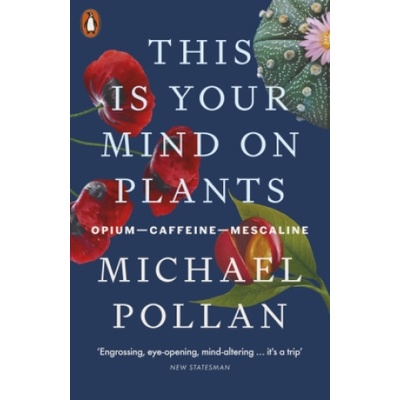 This Is Your Mind On Plants