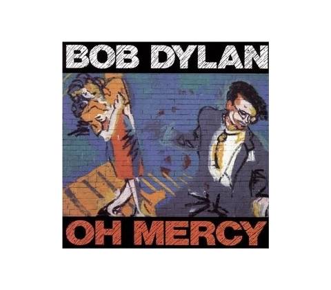 Bob Dylan OH,MERCY