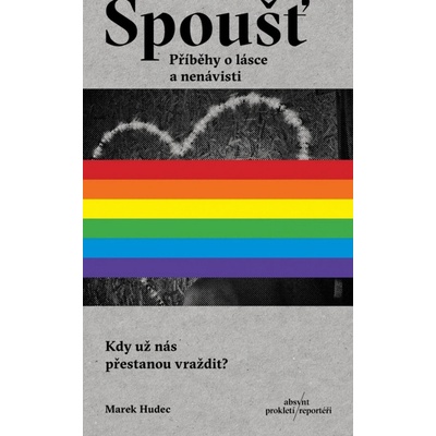 Spoušť Marek Hudec