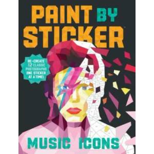 Paint by Sticker: Music Icons | Workman Publishing (ISBN: 9781523500130)