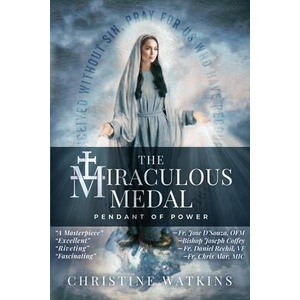 The Miraculous Medal (ISBN: 9781947701212)