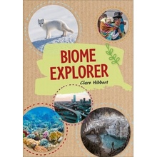 Reading Planet KS2 - Biome Explorer - Level 3: Venus/Brown band - Hibbert Clare