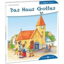 Das Haus Gottes den Kindern erklrt Abeln ReinhardPaperback