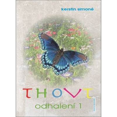 Thovt Odhalení I.