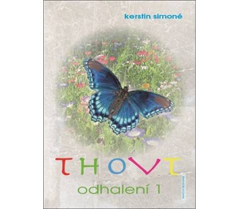 Thovt Odhalení I.