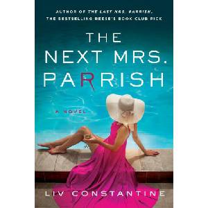 The Next Mrs. Parrish | Constantine, Liv (ISBN: 9780593599921)