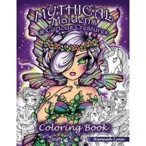 Mythical Maidens & Curious Creatures Coloring Book | Hannah Lynn (ISBN: 9781070693781)