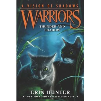 Warriors: A Vision of Shadows #2: Thunder and Shadow