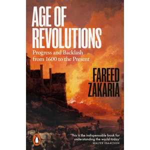 Age of Revolutions | Fareed Zakaria (ISBN: 9781802065596)