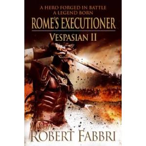 Rome's Executioner | Robert Fabbri (ISBN: 9781848879140)