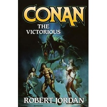 Conan the Victorious Jordan RobertPaperback