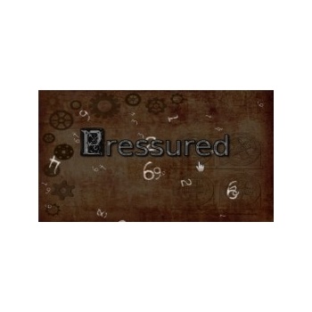 Pressured