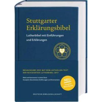 Stuttgarter Erklärungsbibel 2023 | Beate Ego, Christoph Rösel, Ulrich Heckel