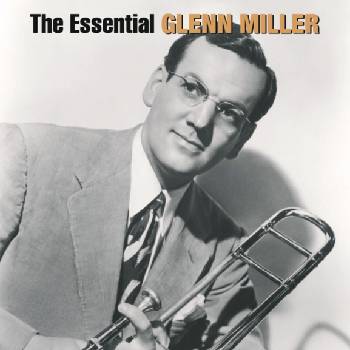 Glenn Miller - The Essential Glenn Miller (2 CD) (0828766924121)