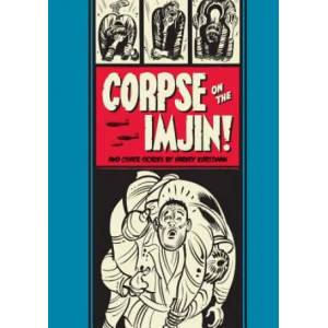 Corpse on the Imjin! and Other Stories | Harvey Kurtzman (ISBN: 9781606995457)
