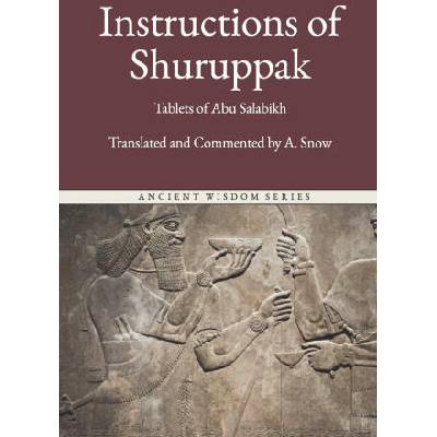 Instructions of Shuruppak | Amber Snow