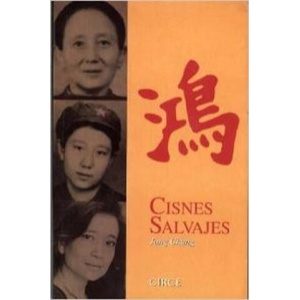Cisnes salvajes | Jung Chang, Gian Castelli Gair (ISBN: 9788477652229)