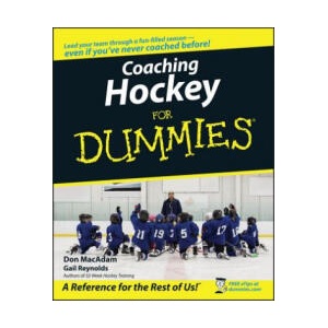 Coaching Hockey For Dummies | Don MacAdam (ISBN: 9780470836859)