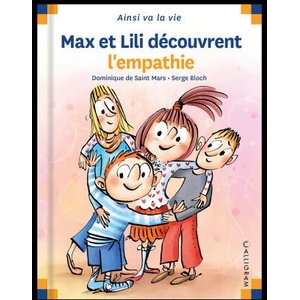 MAX ET LILI DECOUVRENT L EMPATHIE | DE ST MARS/BLOCH (ISBN: 9782884808484)
