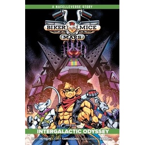 BIKER MICE FROM MARS V02 INTERGALACT (ISBN: 9798894881171)
