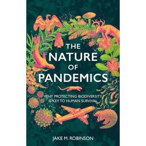 Nature of Pandemics (ISBN: 9781784275990)