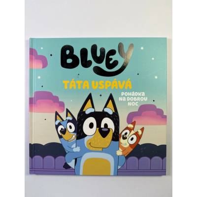 Bluey - Táta uspává