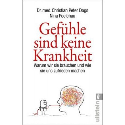 Gefühle sind keine Krankheit | Christian Peter Dogs, Nina Poelchau