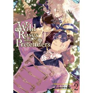 Wild Roses and Pretenders Vol. 2 (ISBN: 9798891605695)