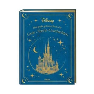Disney: Das große goldene Buch der Gute-Nacht-Geschichten | Walt Disney (ISBN: 9783551280619)