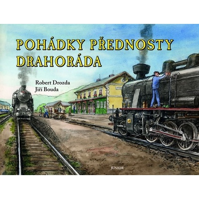 Pohádky přednosty Drahoráda - Robert Drozda – Zboží Dáma