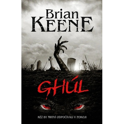 Ghúl - Brian Keenee