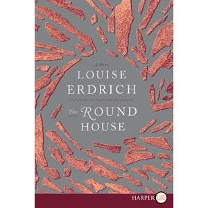 The Round House | Louise Erdrich (ISBN: 9780062201485)