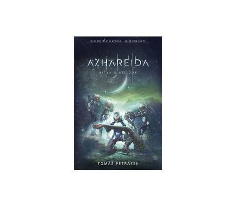Azhareida - Bitva o Gelidor