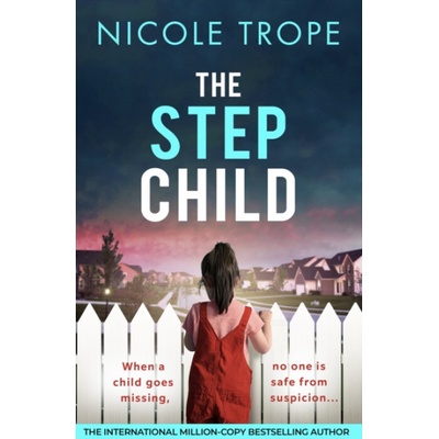 Stepchild - Trope, Nicole – Hledejceny.cz
