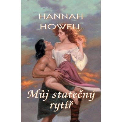 Můj statečný rytíř - Hannah Howell