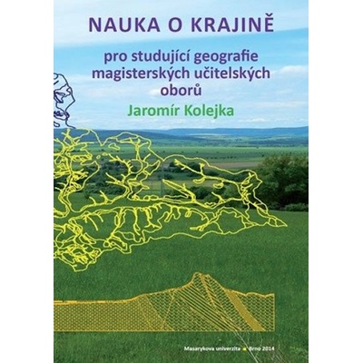Nauka o krajině pro studující geografie magisterských učitelských oborů