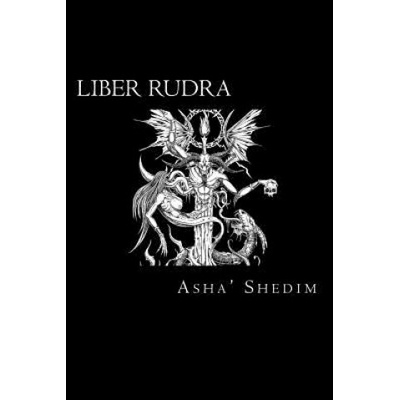 Liber Rudra | Asha' Shedim