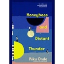 Honeybees and Distant Thunder