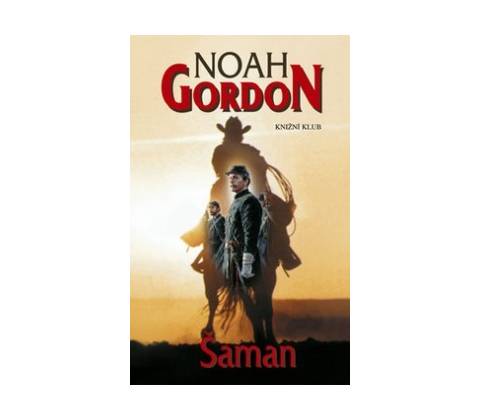 Šaman Noah Gordon