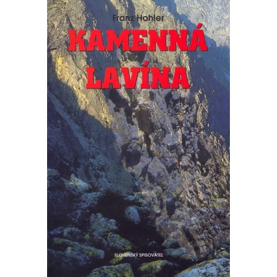 Kamenná lavína - Franz Hohler