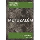Metuzalém - František Koukolík