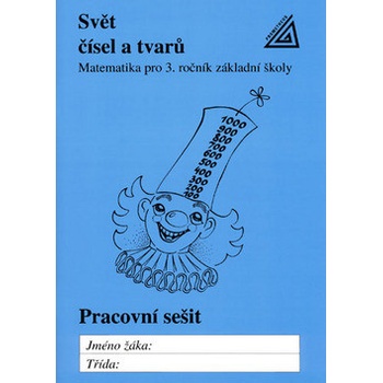 Svět čísel a tvarů Prac.seš.3