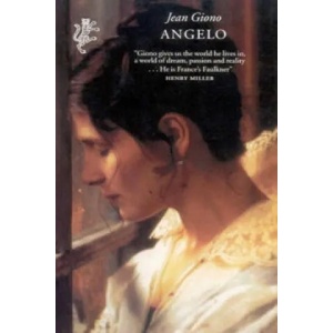 Angelo | Jean Giono (2009)